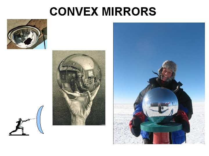 CONVEX MIRRORS 