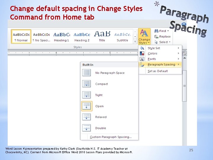 Change default spacing in Change Styles Command from Home tab Word Lesson 4 presentation