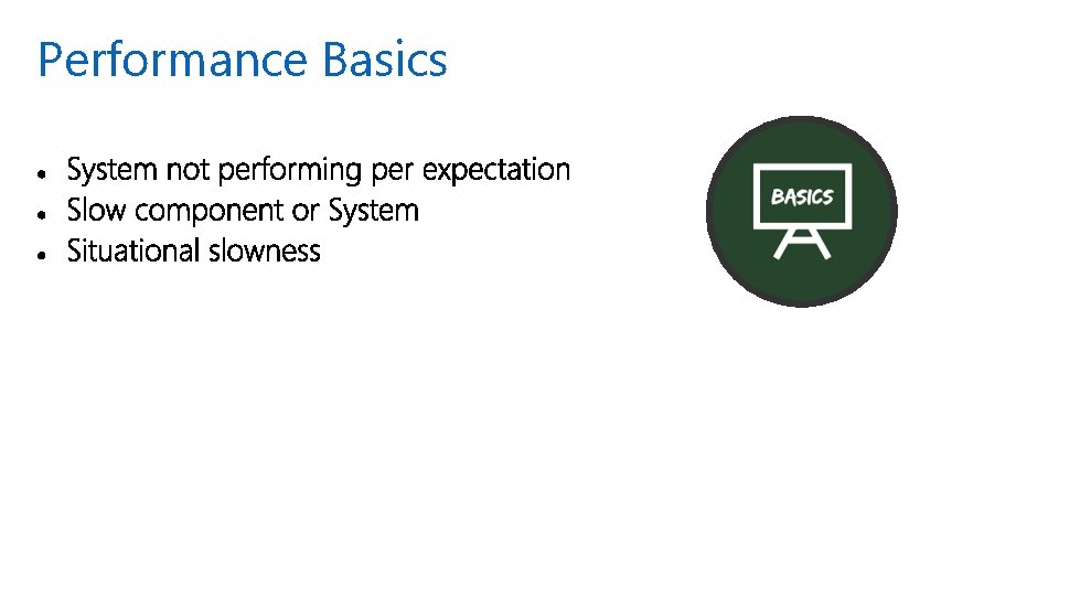 Performance Basics 