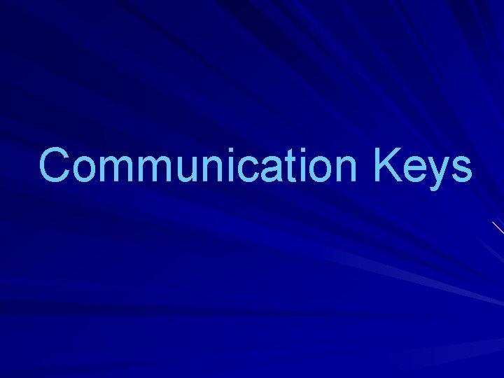 Communication Keys 