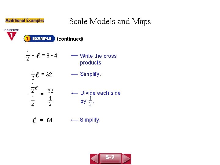 COURSE 3 LESSON 5 -7 Scale Models and Maps (continued) 1 • 2 1 COURSE 3 LESSON 5 -7 Scale Models and Maps (continued) 1 • 2 1