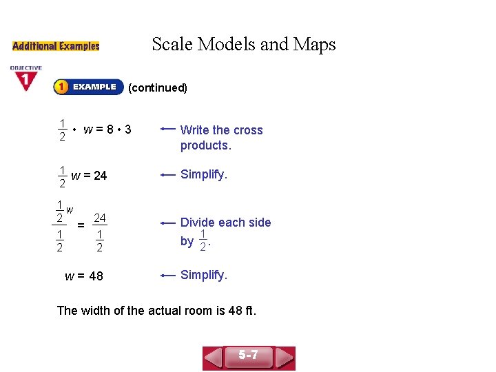 COURSE 3 LESSON 5 -7 Scale Models and Maps (continued) 1 • w=8 • COURSE 3 LESSON 5 -7 Scale Models and Maps (continued) 1 • w=8 •