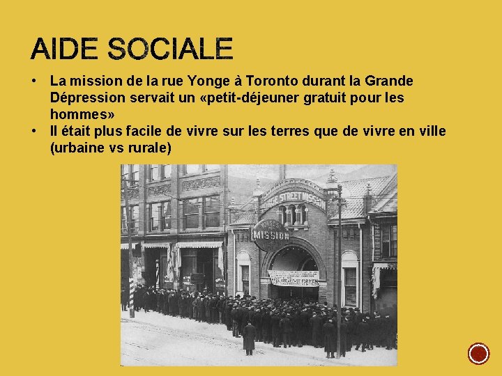  • La mission de la rue Yonge à Toronto durant la Grande Dépression