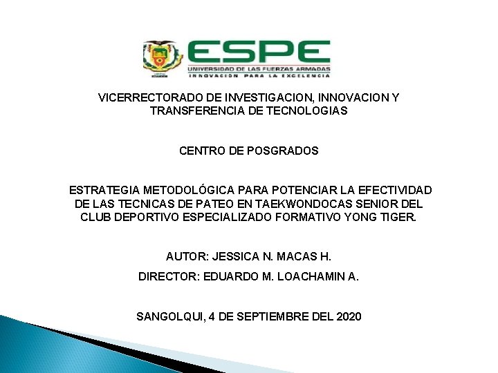 VICERRECTORADO DE INVESTIGACION INNOVACION Y TRANSFERENCIA DE TECNOLOGIAS