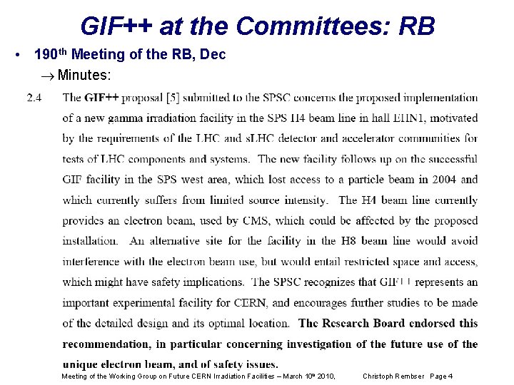 GIF++ at the Committees: RB • 190 th Meeting of the RB, Dec Minutes:
