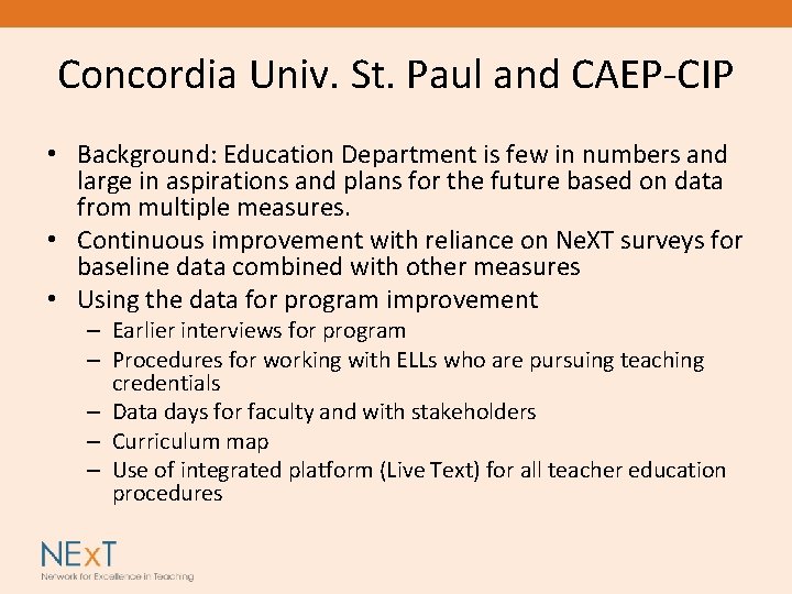 Concordia Univ. St. Paul and CAEP-CIP • Background: Education Department is few in numbers