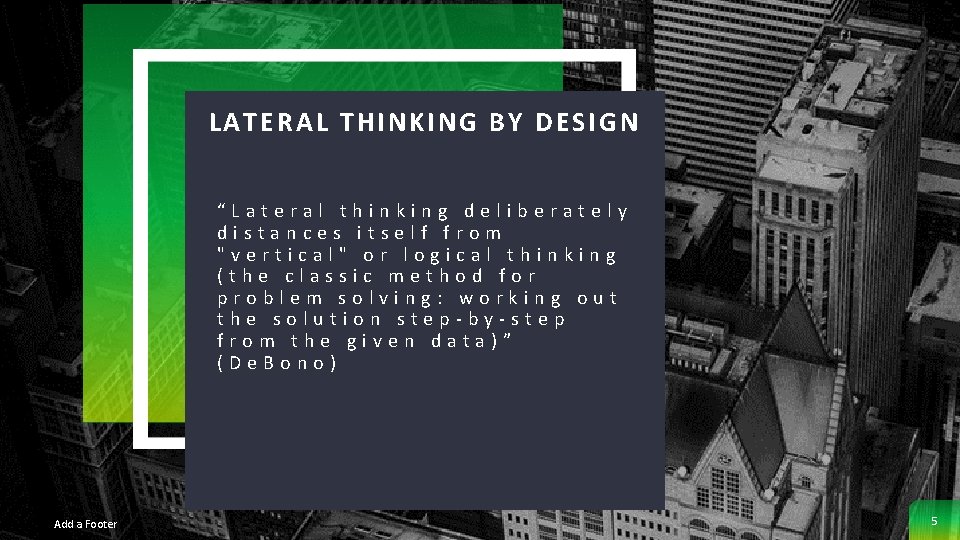 LATERAL THINKING Classic Creativity Model Project Model Source