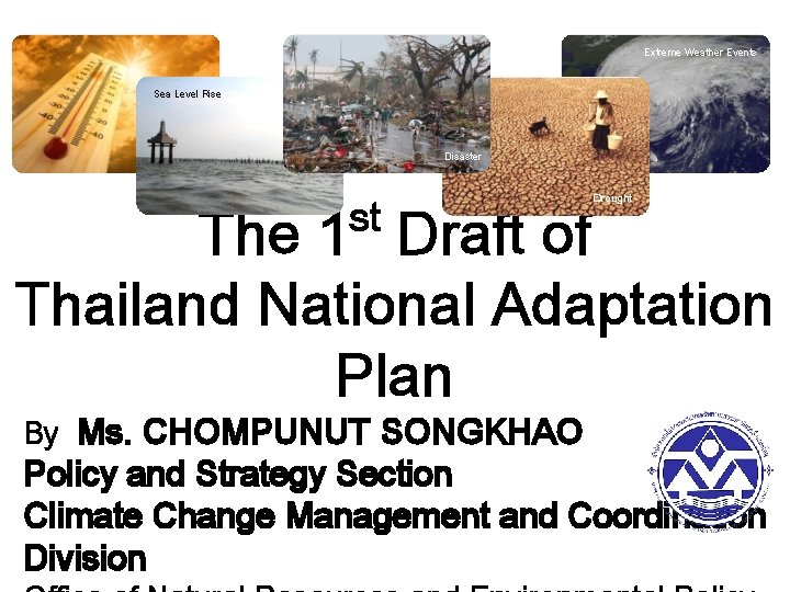 Extreme Weather Events Sea Level Rise Disaster st Drought The 1 Draft of Thailand