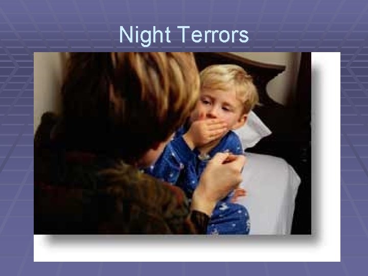 Night Terrors 