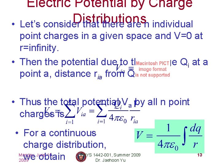  • Electric Potential by Charge Distributions Let’s consider that there are n individual