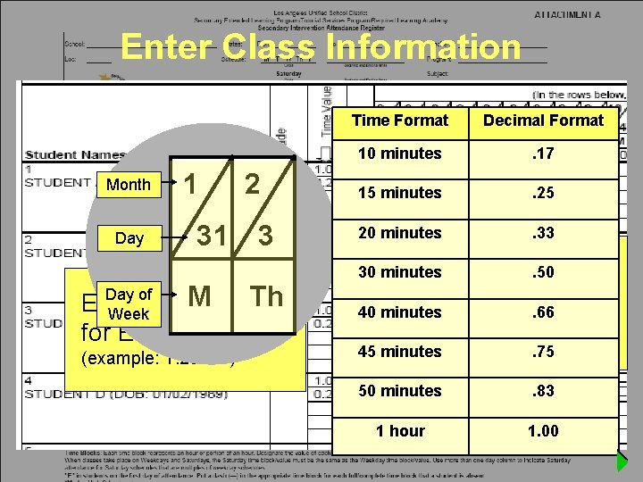 Enter Class Information Month Day 1 31 2 3 Day of Th M Enter