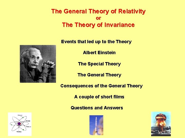 The General Theory of Relativity or Theory of Invariance Events that led up to