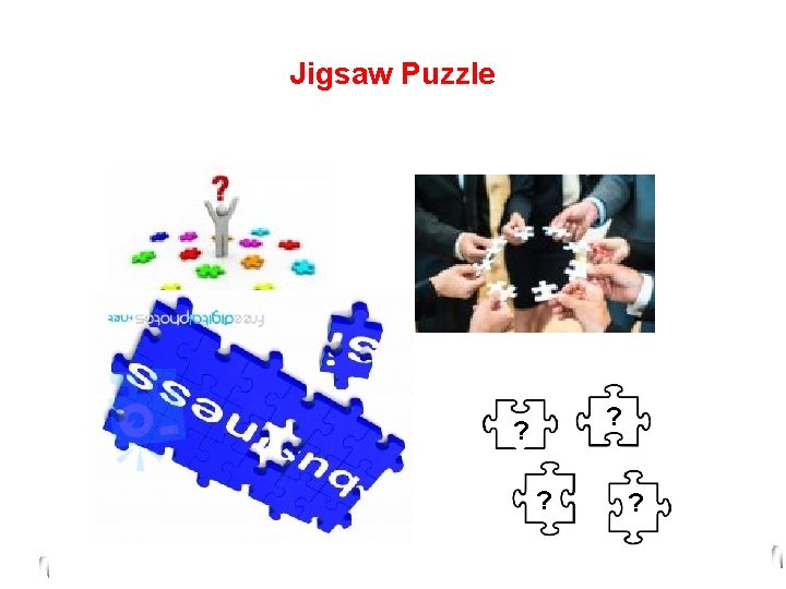 Jigsaw Puzzle ? ? 