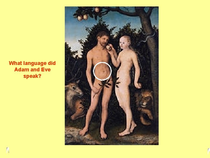 What language did Adam and Eve speak? 