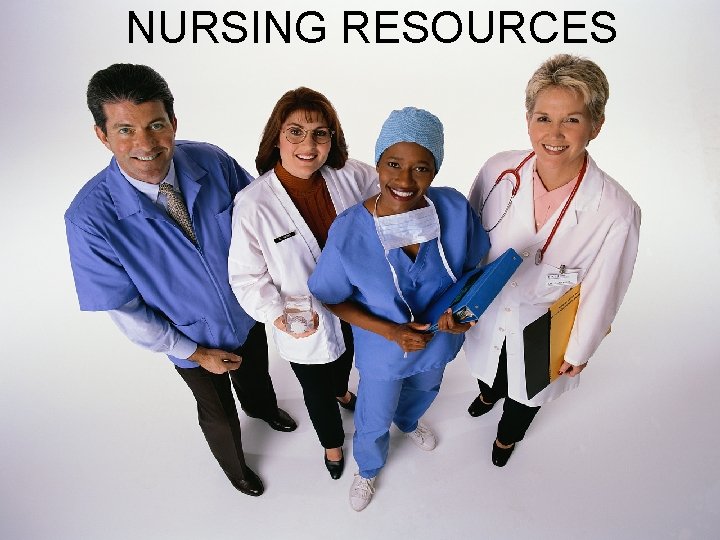 NURSING RESOURCES 