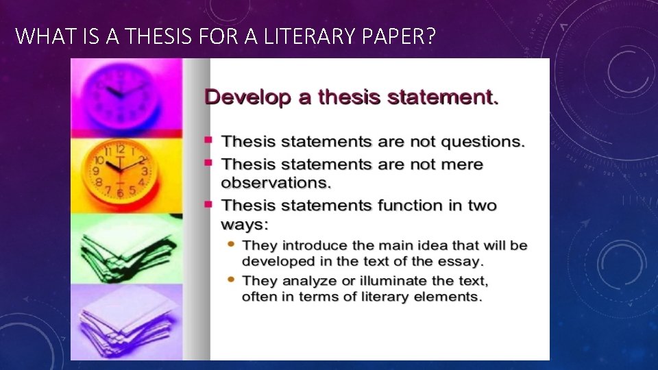 WHAT IS A THESIS FOR A LITERARY PAPER? 