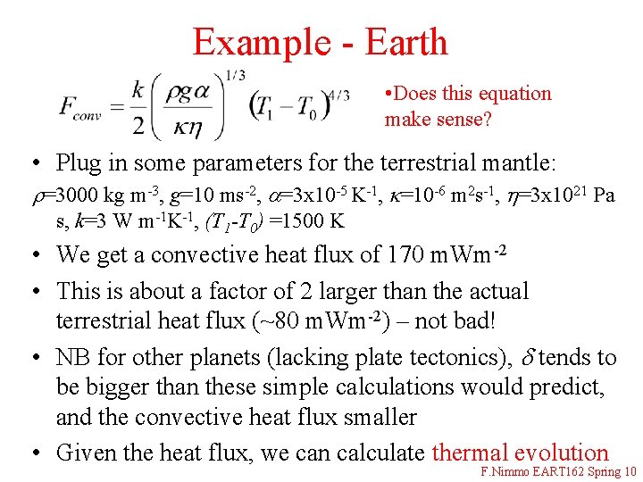 Example - Earth • Does this equation make sense? • Plug in some parameters