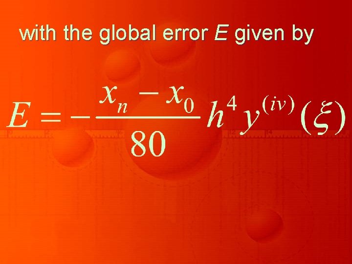 with the global error E given by 