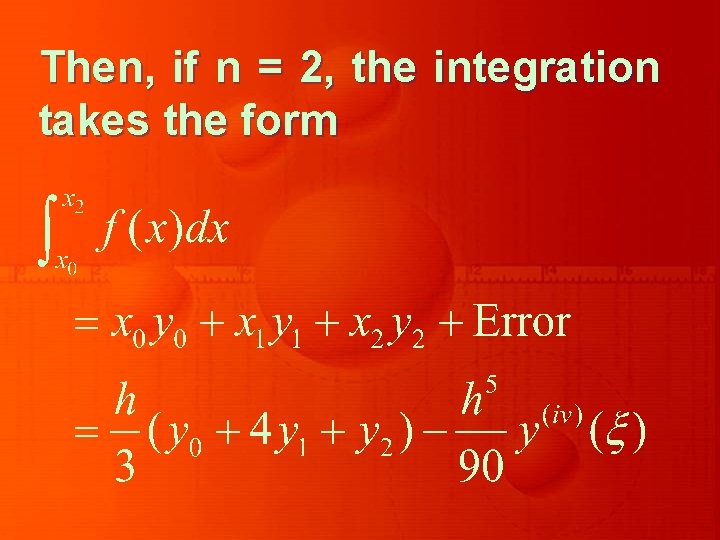 Then, if n = 2, the integration takes the form 