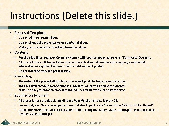 Instructions (Delete this slide. ) • Required Template § Do not edit the master