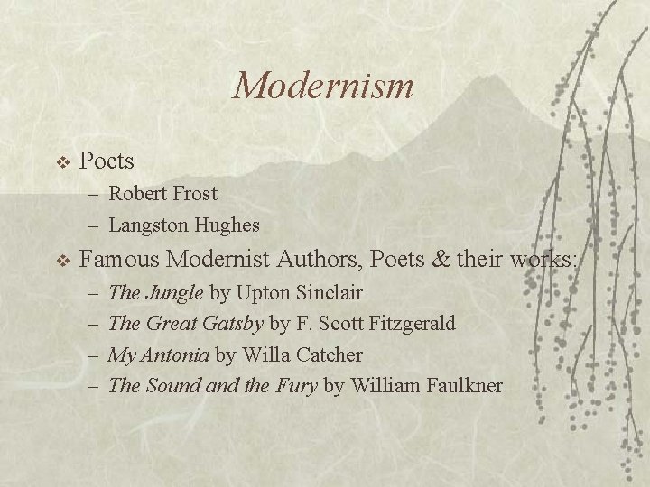 Modernism v Poets – Robert Frost – Langston Hughes v Famous Modernist Authors, Poets