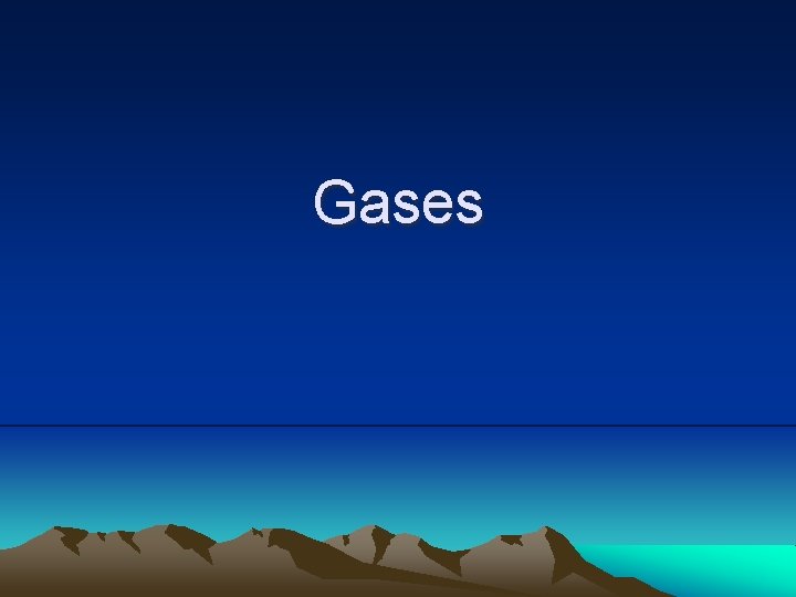 Gases 