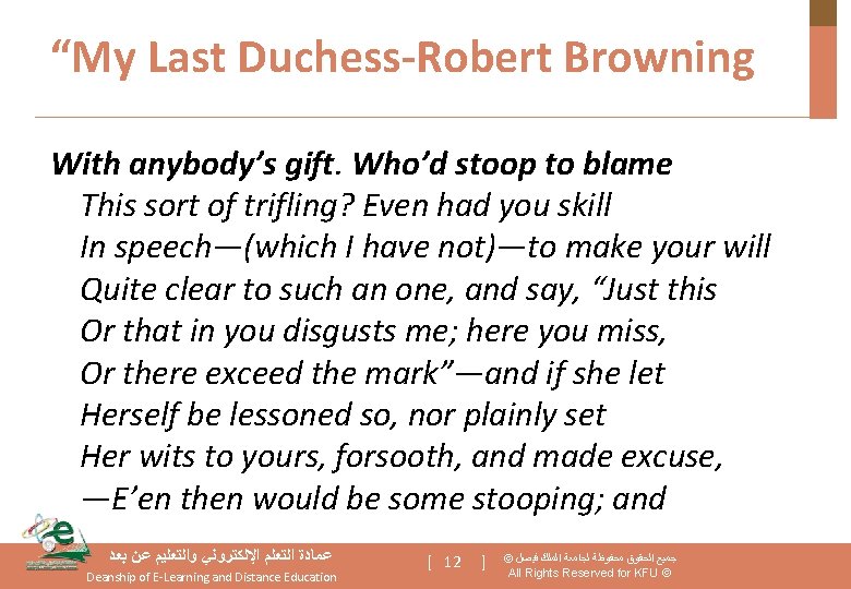 “My Last Duchess-Robert Browning With anybody’s gift. Who’d stoop to blame This sort of