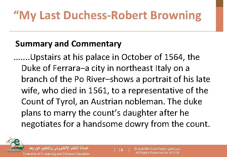 “My Last Duchess-Robert Browning Summary and Commentary. . . . Upstairs at his palace