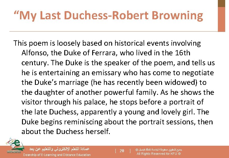 “My Last Duchess-Robert Browning This poem is loosely based on historical events involving Alfonso,