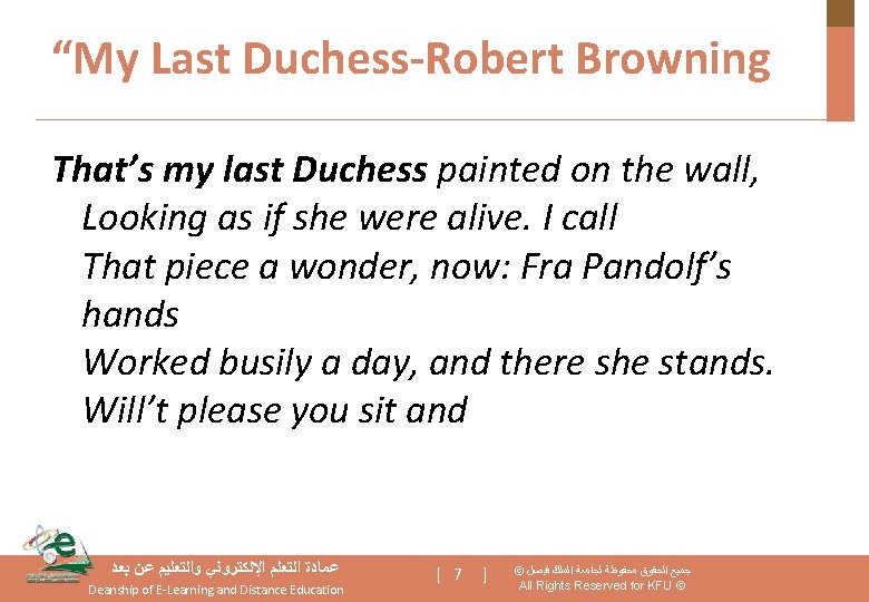 “My Last Duchess-Robert Browning That’s my last Duchess painted on the wall, Looking as