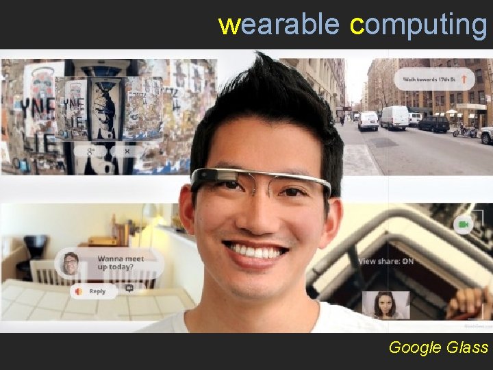 wearable computing Google Glass 