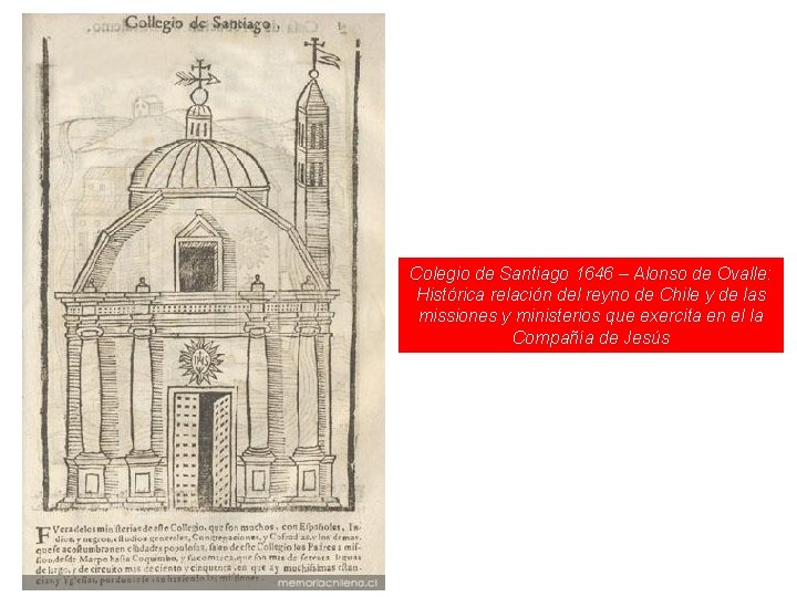 Colegio de Santiago 1646 – Alonso de Ovalle: Histórica relación del reyno de Chile