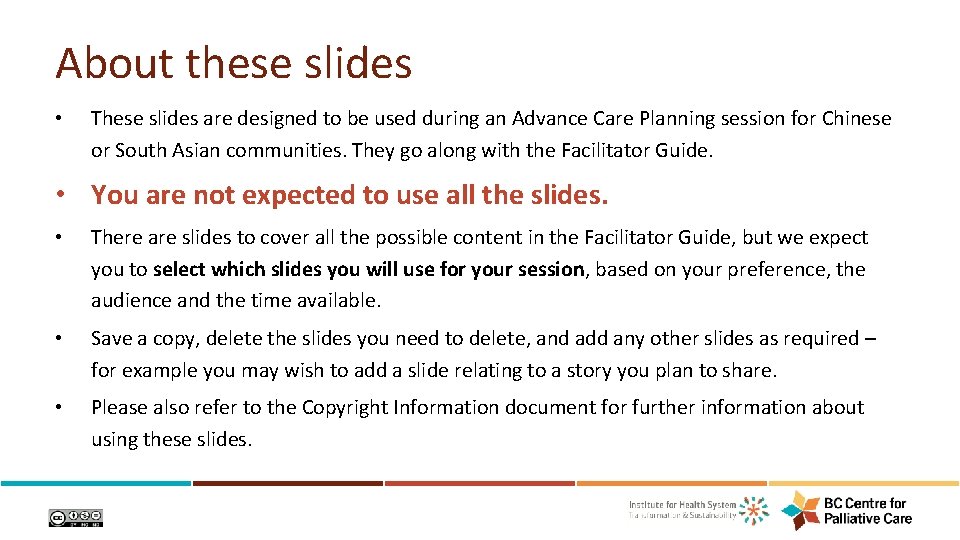 About these slides • These slides are designed to be used during an Advance