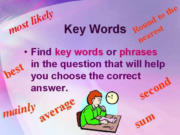 t s mo y l e lik Key Words o t d n u