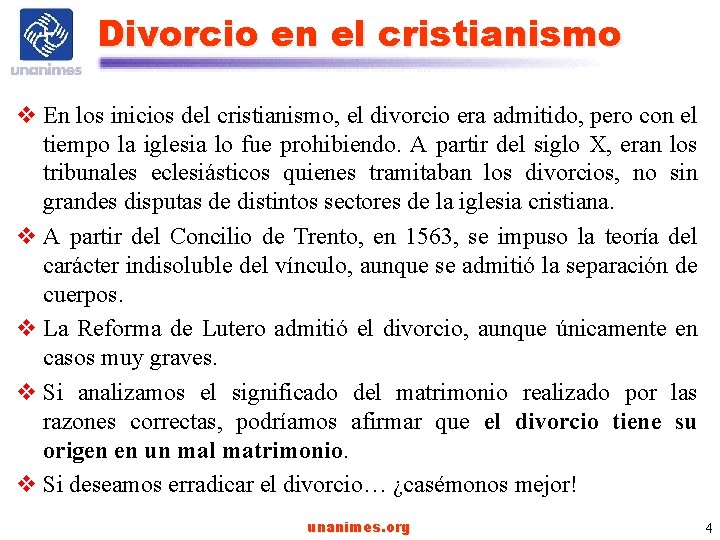 Divorcio en el cristianismo v En los inicios del cristianismo, el divorcio era admitido,