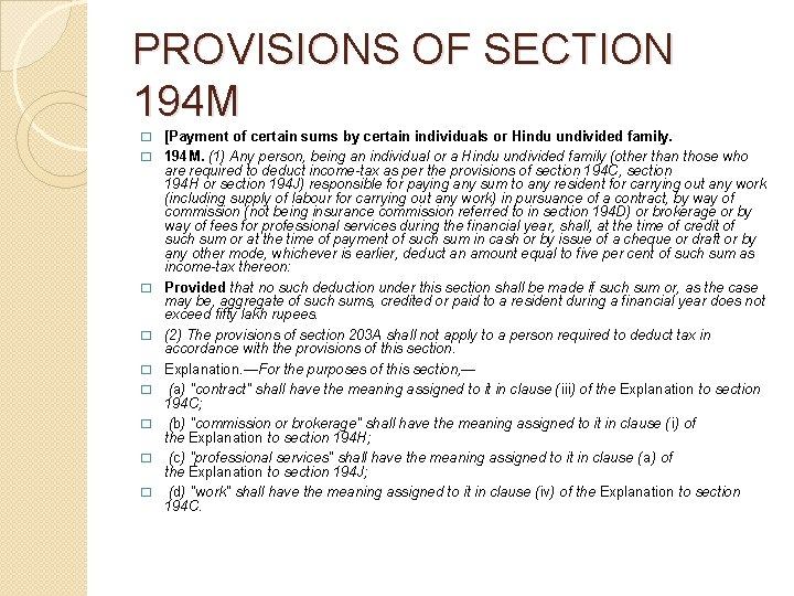 PROVISIONS OF SECTION 194 M � � � � � [Payment of certain sums