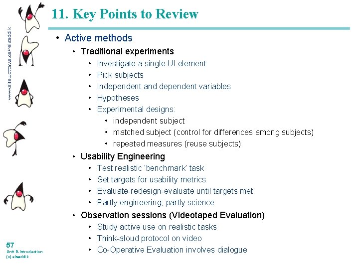 www. site. uottawa. ca/~elsaddik 11. Key Points to Review • Active methods • Traditional
