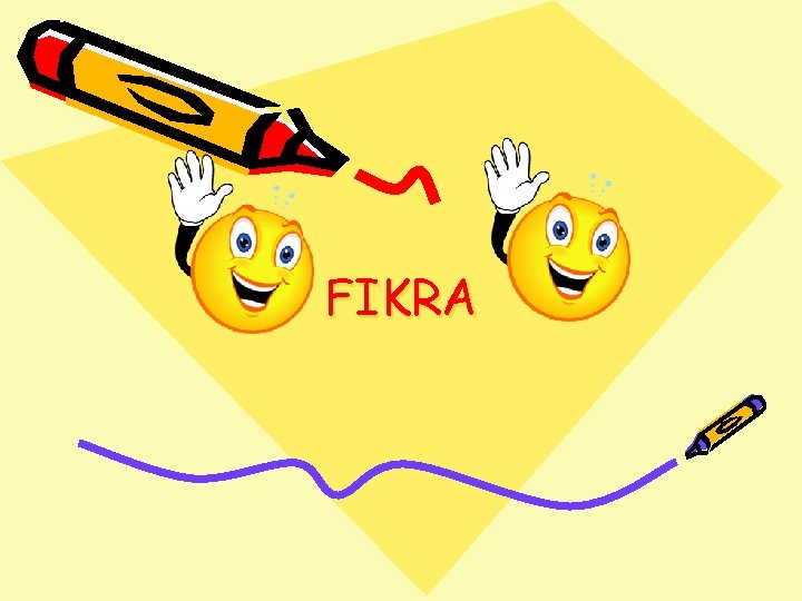 FIKRA 