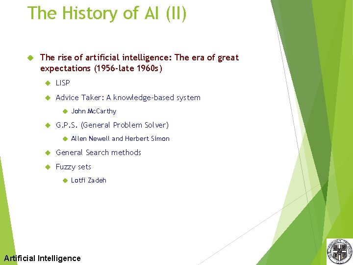 The History of AI (II) The rise of artificial intelligence: The era of great