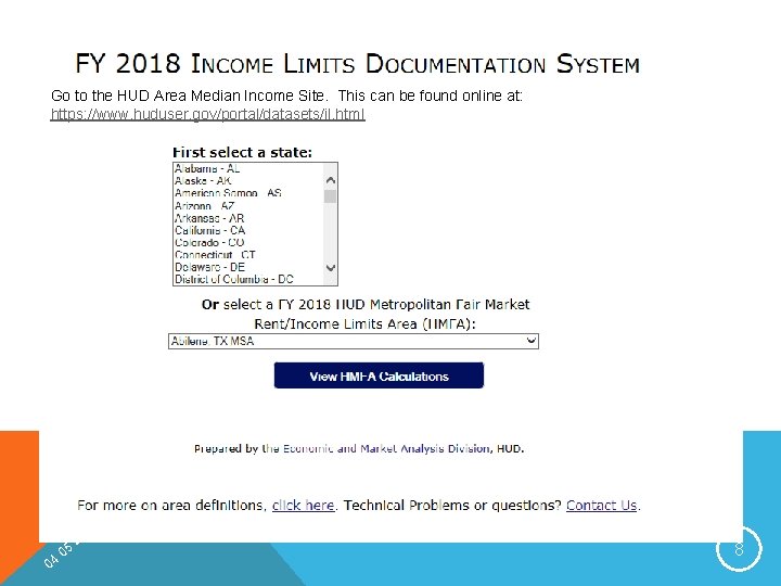 Select the state, select the county, click the button “View Go to the HUD