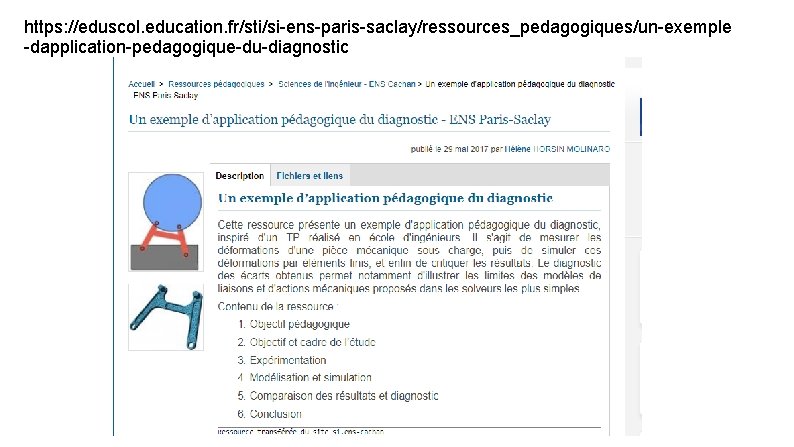 https: //eduscol. education. fr/sti/si-ens-paris-saclay/ressources_pedagogiques/un-exemple -dapplication-pedagogique-du-diagnostic 
