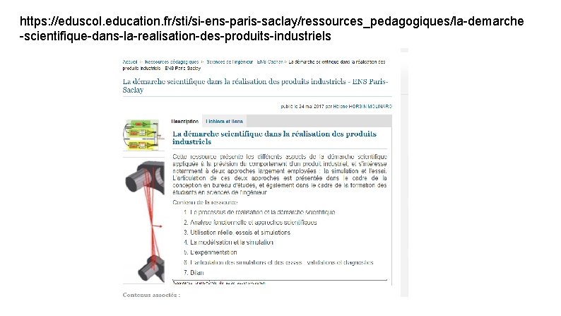 https: //eduscol. education. fr/sti/si-ens-paris-saclay/ressources_pedagogiques/la-demarche -scientifique-dans-la-realisation-des-produits-industriels 
