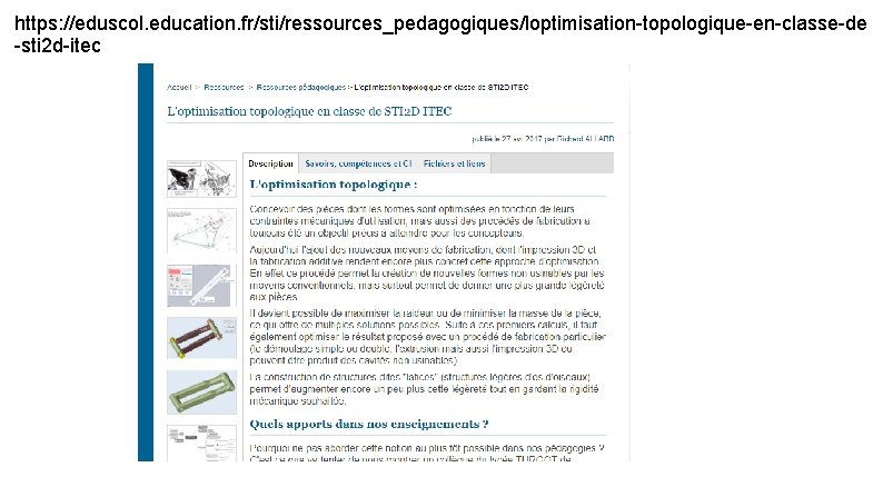 https: //eduscol. education. fr/sti/ressources_pedagogiques/loptimisation-topologique-en-classe-de -sti 2 d-itec 