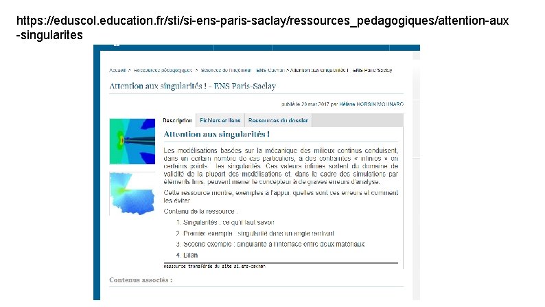https: //eduscol. education. fr/sti/si-ens-paris-saclay/ressources_pedagogiques/attention-aux -singularites 