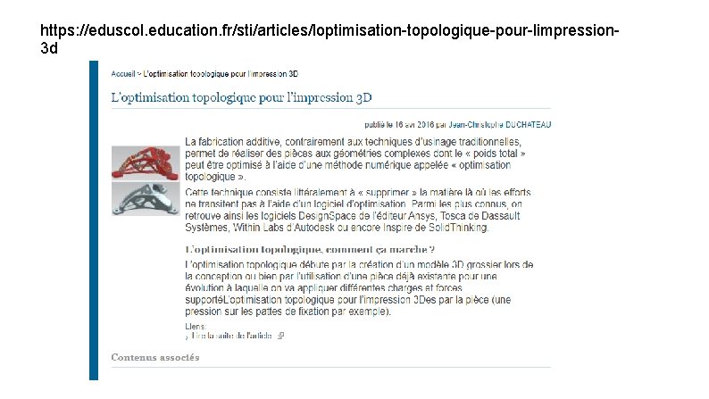 https: //eduscol. education. fr/sti/articles/loptimisation-topologique-pour-limpression 3 d 