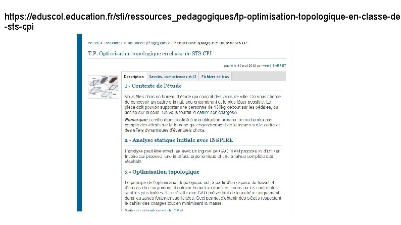https: //eduscol. education. fr/sti/ressources_pedagogiques/tp-optimisation-topologique-en-classe-de -sts-cpi 