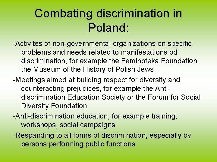Combating discrimination in Poland: -Activites of non-governmental organizations on specific problems and needs related