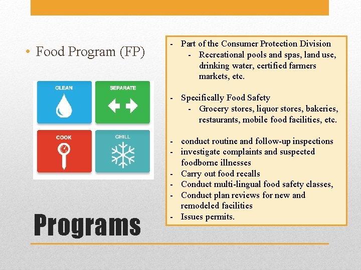  • Food Program (FP) - Part of the Consumer Protection Division Program -