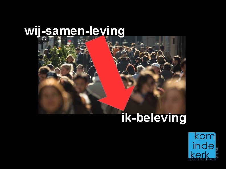 wij-samen-leving ik-beleving 