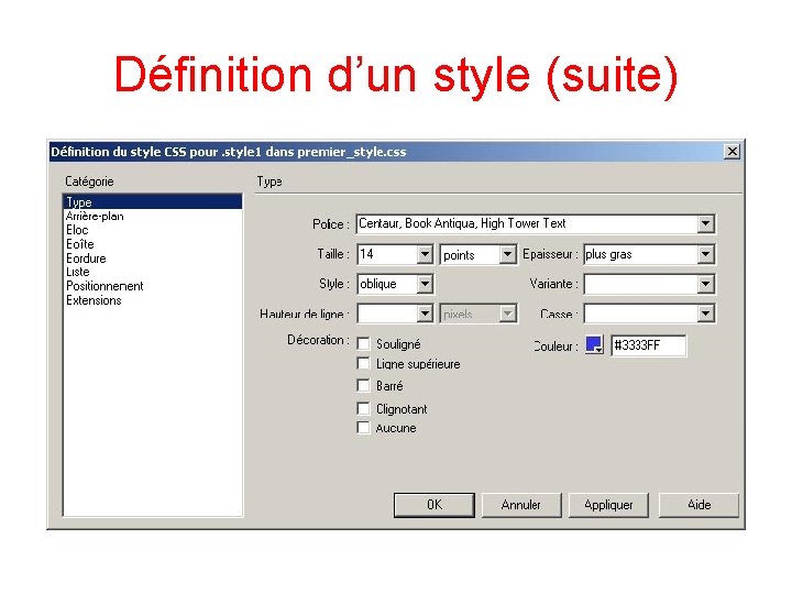 Définition d’un style (suite) 